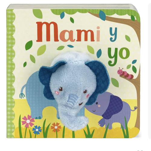 Mami y Yo - Mommy And Me Finger Puppet Board Book, Spanish Edition (en español), Ages 1-4