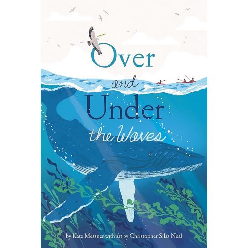 Over and Under the Waves Hardcover – Picture Book, September 13, 2022