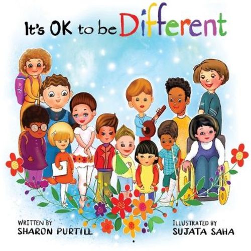 It's OK to be Different - by Sharon Purtill (Paperback)