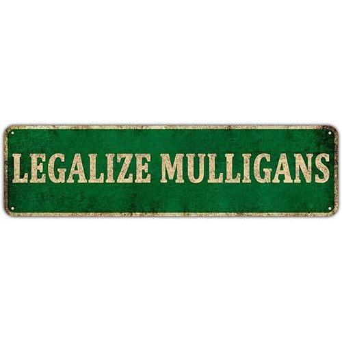 KIOZIY Legalize Mulligans 4" x 16" Funny Tin Sign, Golf Accessory Clubhouse Decor Man Cave Sports Bar Wall Art