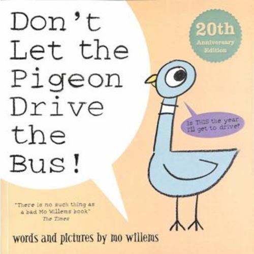 Don't Let the Pigeon Drive the Bus! book