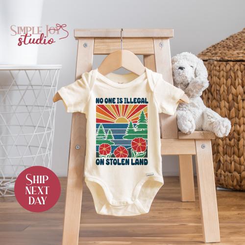 No One Is Illegal On Stolen Land Baby Onesies® Brand, Immigration Trendy Baby Gift, Cultural Awareness Baby Bodysuit(SK-TRE110)