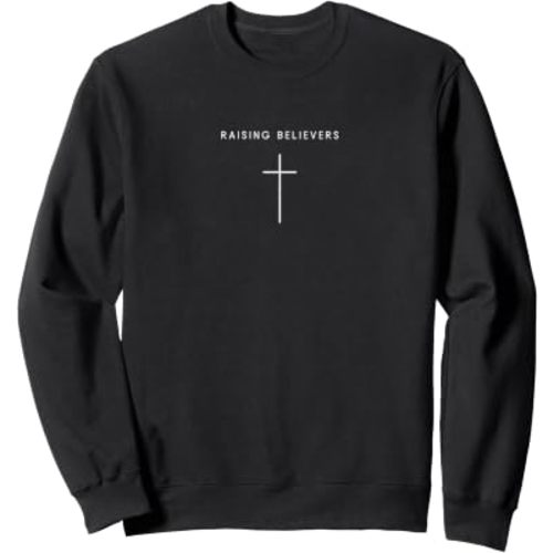 Raising Believers Cross - Minimalist Christian Mother Father Sweatshirt
