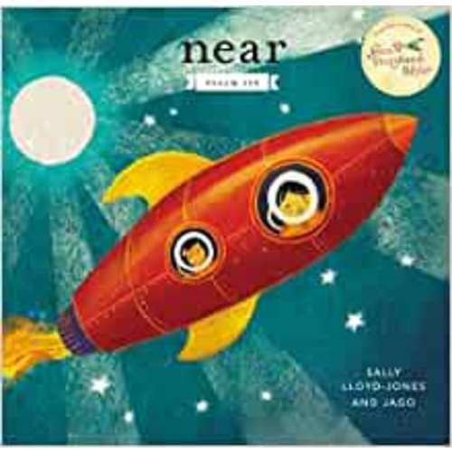 Near: Psalm 139 (Jesus Storybook Bible): Lloyd-Jones, Sally, Jago: 9780310768265: Amazon.com: Books