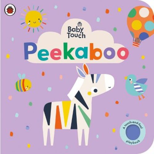 Peekaboo: A Touch-and-feel Playbook - (baby Touch) By Ladybird (board Book)