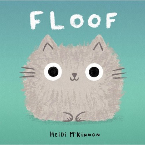 Floof - by  Heidi McKinnon