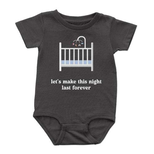 Let's Make This Night Last Forever Onesie
