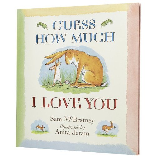 Guess How Much I Love You