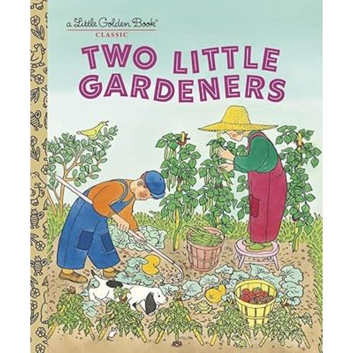 Two Little Gardeners (Little Golden Book)
