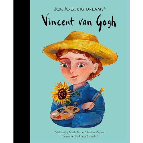 Little People, Big Dreams Vincent Van Gogh /anglais Hardcover – August 22, 2024