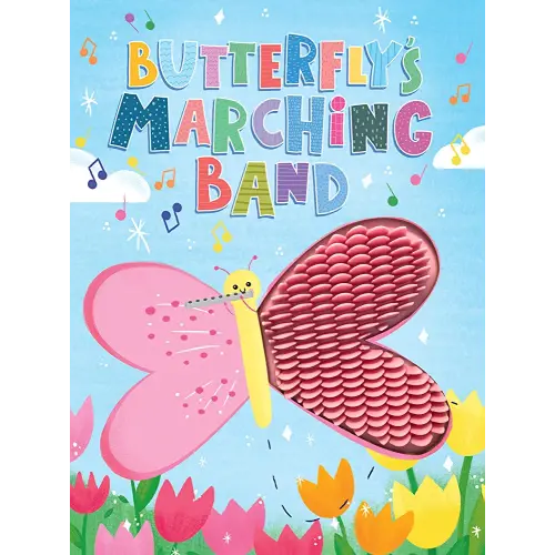 Butterfly's Marching Band - Silicone Touch and Feel Board Book - Sensory Board Book
