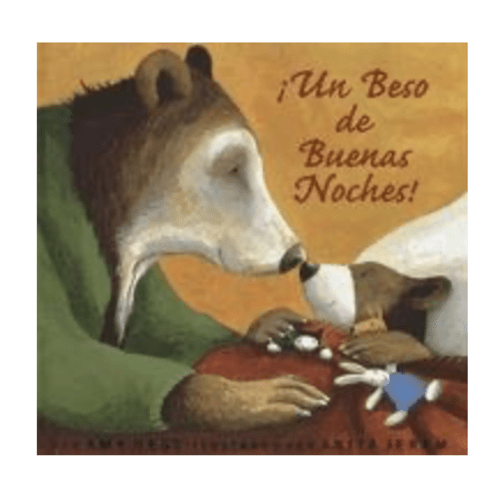 Un beso de buenas noches Hardcover – January 1, 2001