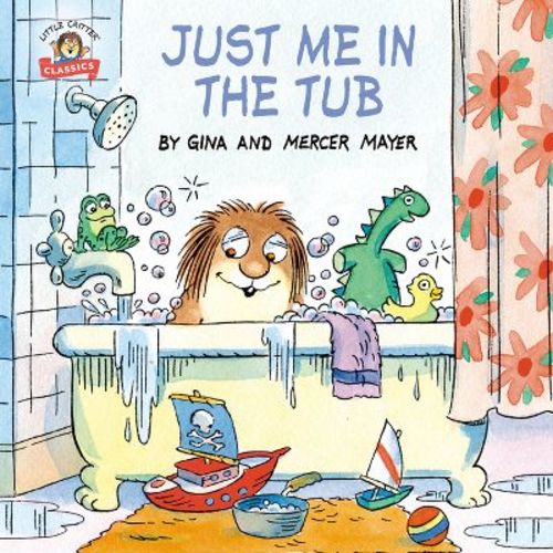 Just Me in the Tub - (Pictureback) by Mercer Mayer & Gina Mayer (Paperback)