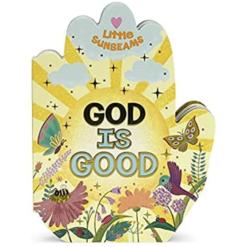 God is Good Praying Hands Board Book - Gift for Easter, Christmas, Communions, Birthdays, and more! Ages 1-5 (Little Sunbeams)