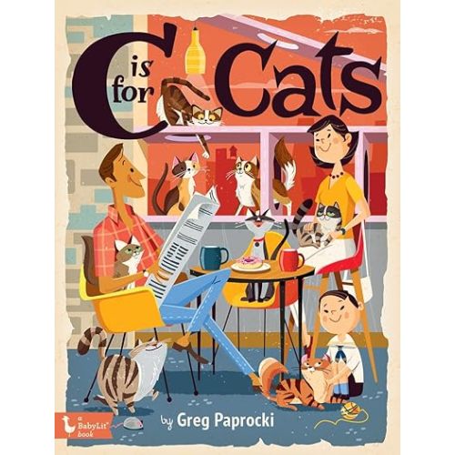 C Is for Cats (Alphabet Primers) Board book – August 5, 2025