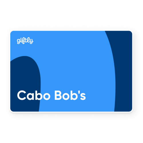 Cabo Bob's Gift Card