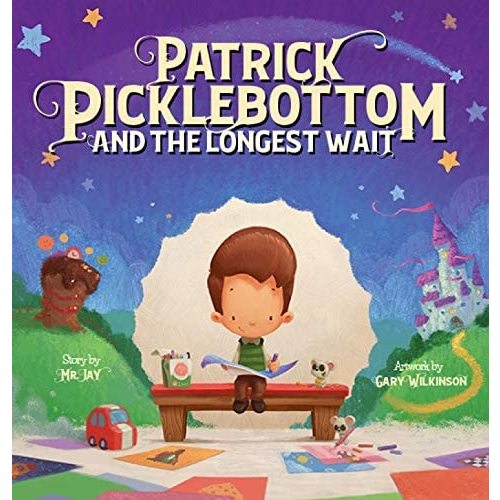 Patrick Picklebottom and the Longest Wait