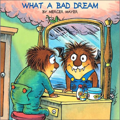 What a Bad Dream (Little Critter Series) (Look-Look Collection) by Mercer Mayer, Paperback | Barnes & Noble®