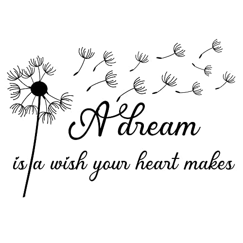A Dream is a Wish Your Heart Makes Dandelion - Pure Black Vinyl Carved Wall Decal Without Transparent Edge Removable Art Letters Inspirational Quotes Decor for Home Study Kids Room