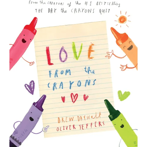 Love from the Crayons (The Crayons Celebrate)