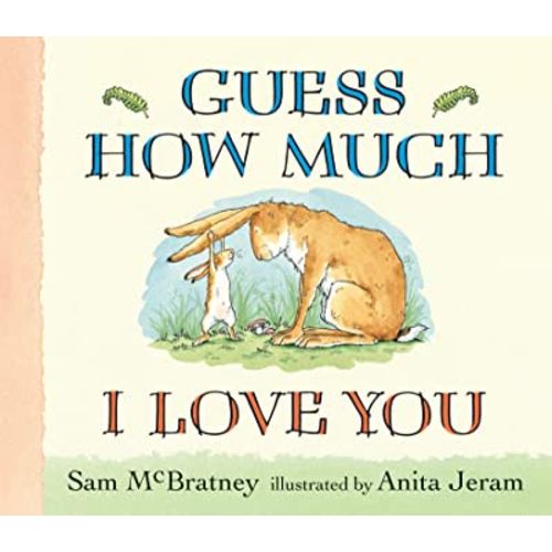 Guess How Much I Love You Lap-Size Board Book