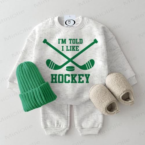 I'M TOLD I LIKE HOCKEY Baby Sweatsuit 2-piece Set