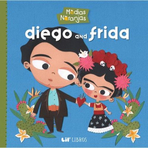 Medias Naranjas: Diego & Frida - by Nayeli Reyes (Board Book)