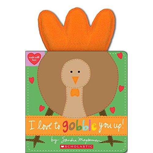 I Love to Gobble You Up! (Made with Love)