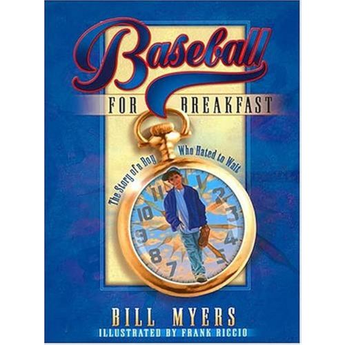 Baseball for Breakfast: The Story of a Boy Who Hated to Wait