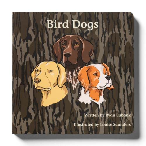 “Bird Dogs” Mossy Oak Edition Book