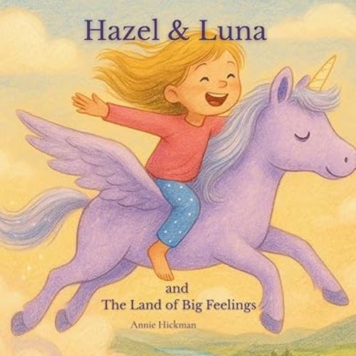 Hazel & Luna and The Land of Big Feelings
