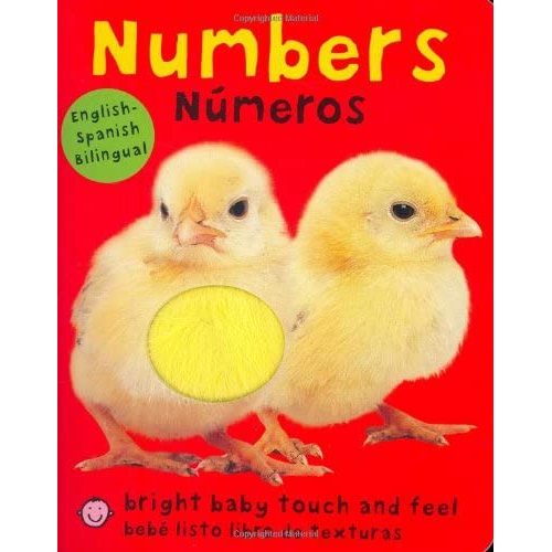 Bright Baby Touch & Feel: Bilingual Numbers: English-Spanish Bilingual (Bright Baby Touch and Feel)