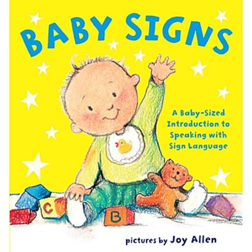 "Baby Signs" Picture Book Illustrated by Joy Allen"Baby Signs" Picture Book Illustrated by Joy Allen