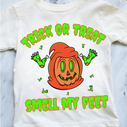 Trick or Treat Smell My Feet | Kids Graphic Tee