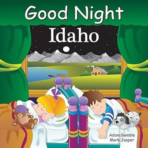 Good Night Idaho (Good Night Our World)