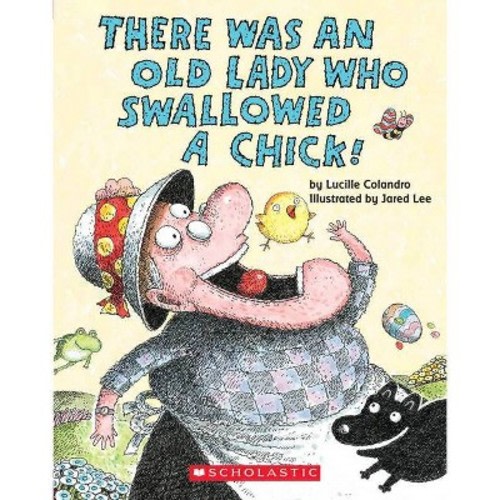 Old Lady Swallowed A Chick (board Book) (lucille Colandro)