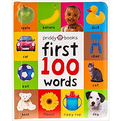 First 100 Words: A Padded Board Book