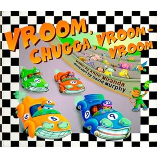 Vroom, Chugga, Vroom-Vroom