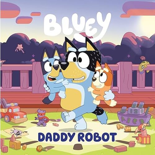 Bluey: Daddy Robot