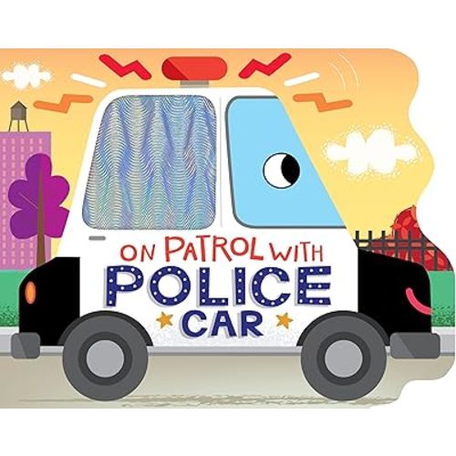 On Patrol with Police Car - Touch and Feel Board Book - Sensory Board Book Board book – August 22, 2023