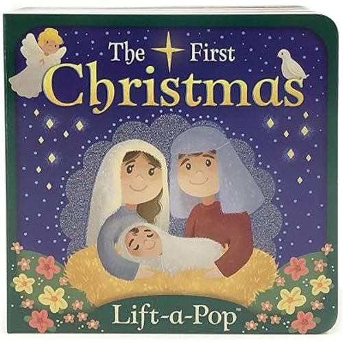 The First Christmas: Lift-a-Pop Pop-Up Nativity Board Book for Christians to Celebrate the Birth of Baby Jesus - Holiday Gift For Babies and Toddlers (Little Sunbeams)