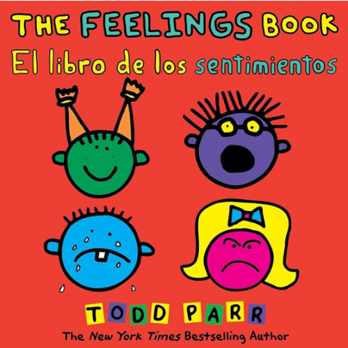 The Feelings Book / El libro de los sentimientos (Spanish and English Edition)