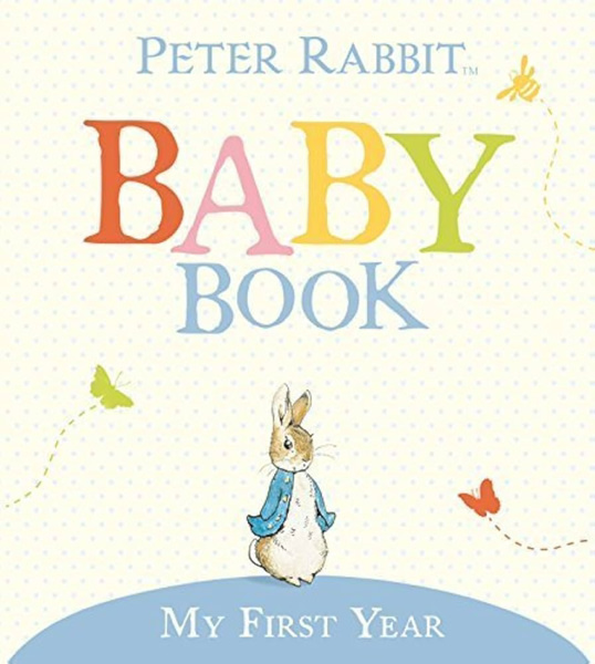 My First Year: Peter Rabbit Baby Book | Barnes & Noble®