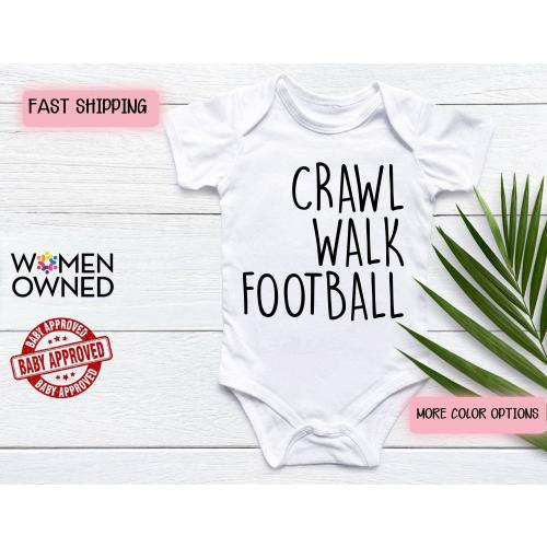 Crawl Walk Football Baby Onesie, Funny Infant Bodysuit, Newborn Football Outfit, Cute Sports Baby Clothes, Baby Shower Gift