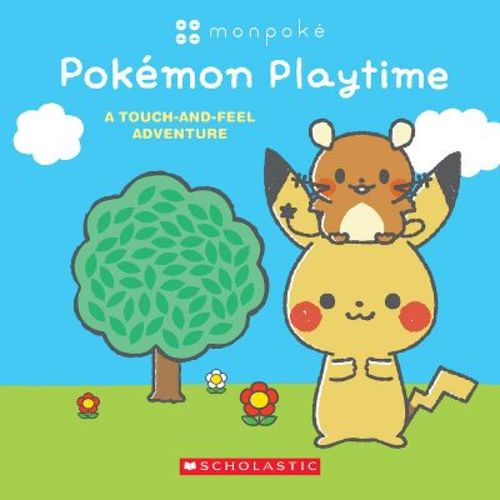 Pokémon Playtime: A Touch And Feel Adventure (monpoké Board Book) - By Scholastic