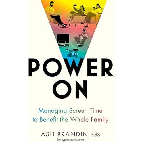 Power On: Managing Screen Time to Benefit the Whole Family