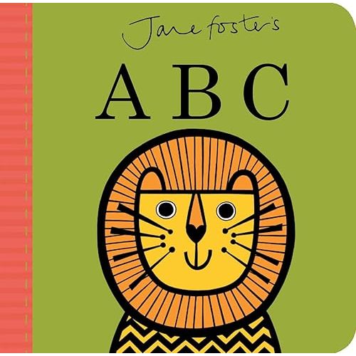 Jane Foster's ABC (Jane Foster Books) Board book – July 7, 2015
