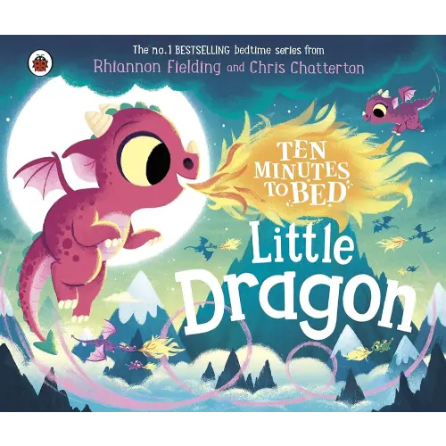 Ten Minutes to Bed: Little Dragon