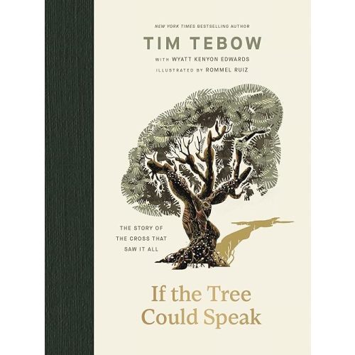 If the Tree Could Speak: The Story of the Cross That Saw It All – The Perfect Christian Gift for Lent and Easter Hardcover – February 24, 2026