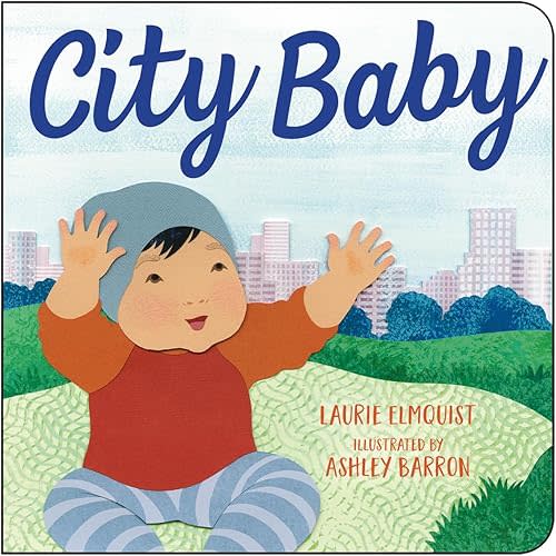 City Baby Board book – Picture Book, May 11, 2021